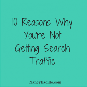 10-reasons-why-you're-not-getting-search-traffic