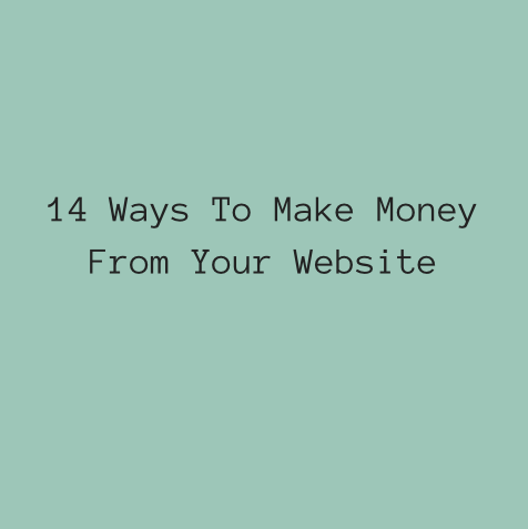 14-ways-to-make-money-from-your-website