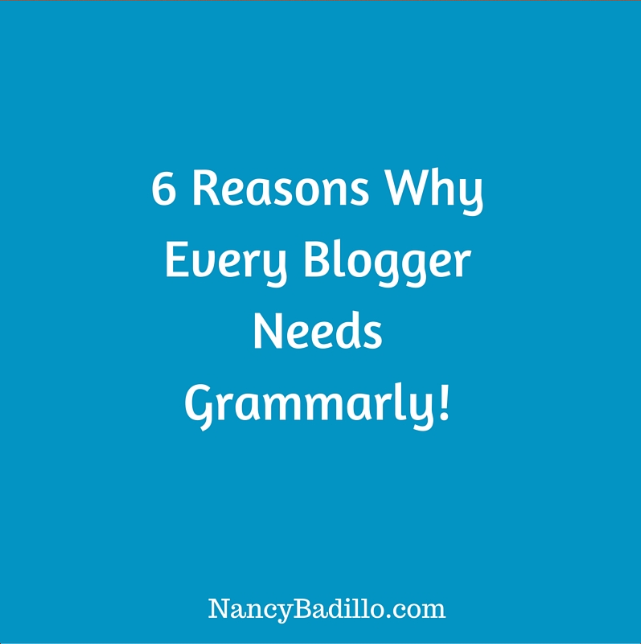 6-reasons-why-every-blogger-needs-grammarly