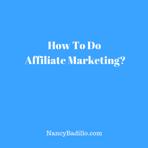 how-to-do-affiliate-marketing