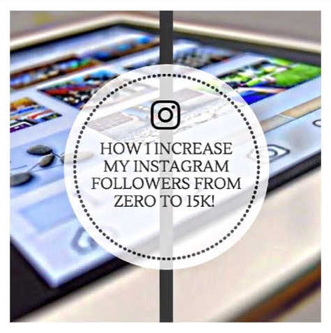 how-i-increase-my-instagram-from-zero-to-15k