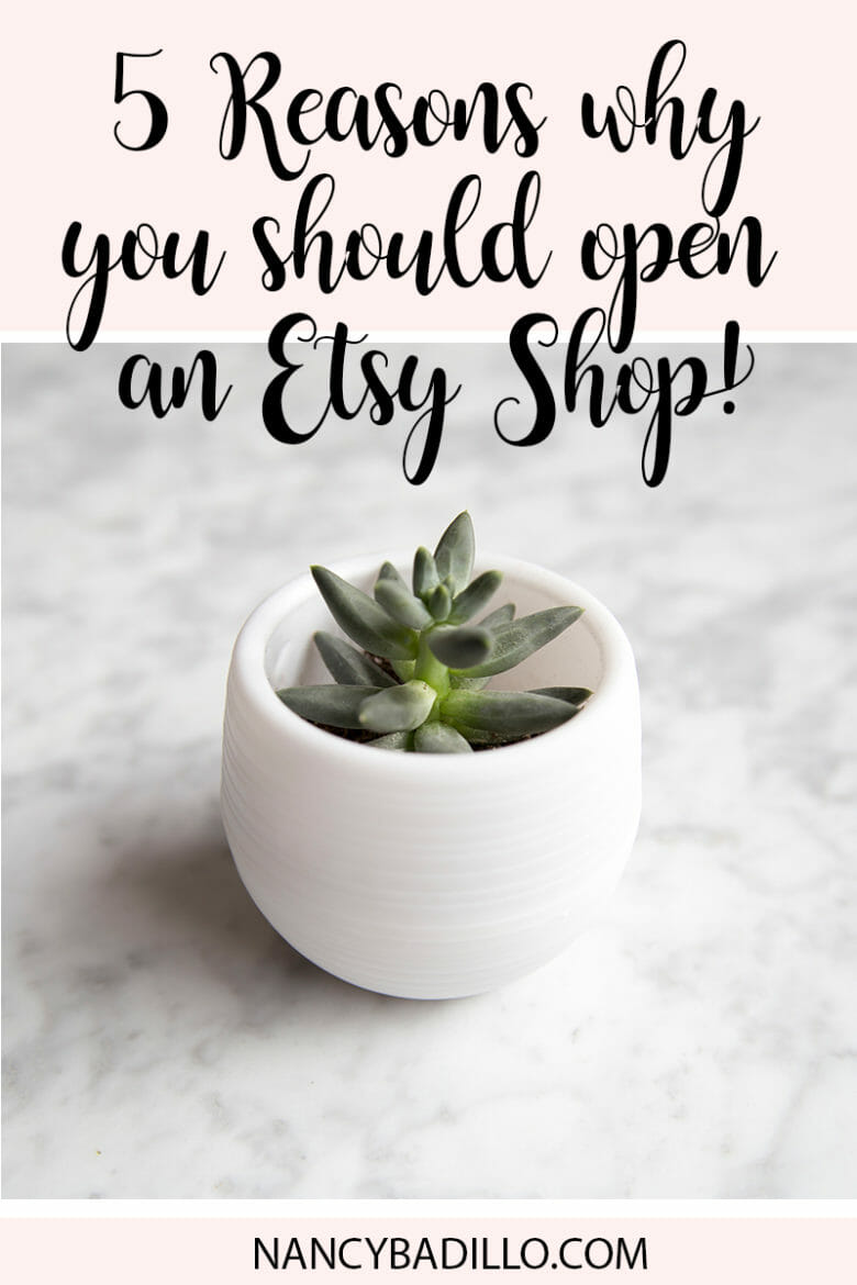 5-Reasons-Why-You-Should-Open-An-Etsy-Shop
