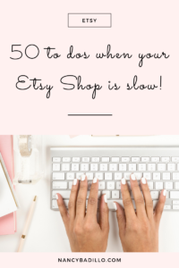50-to-dos-when-your-etsy-shop-is-slow