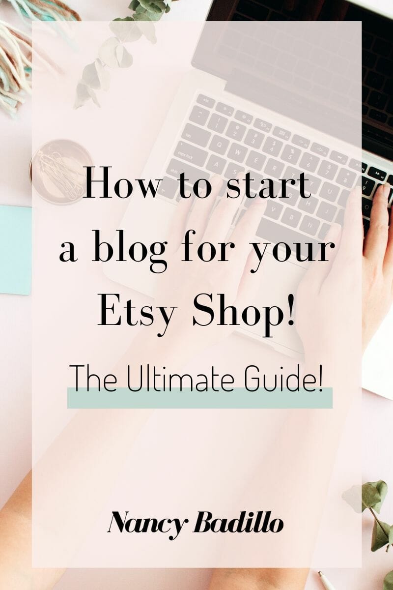 How to start a blog for your Etsy Shop