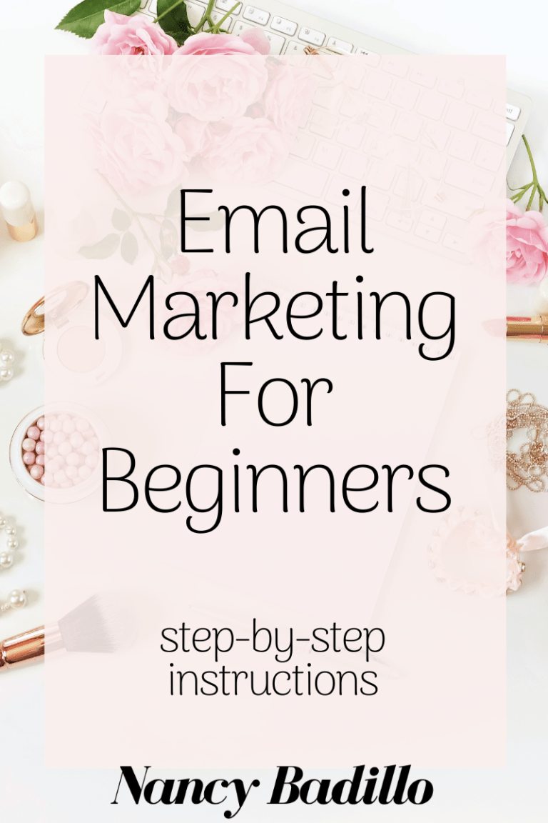Email Marketing For Beginners - Nancy Badillo
