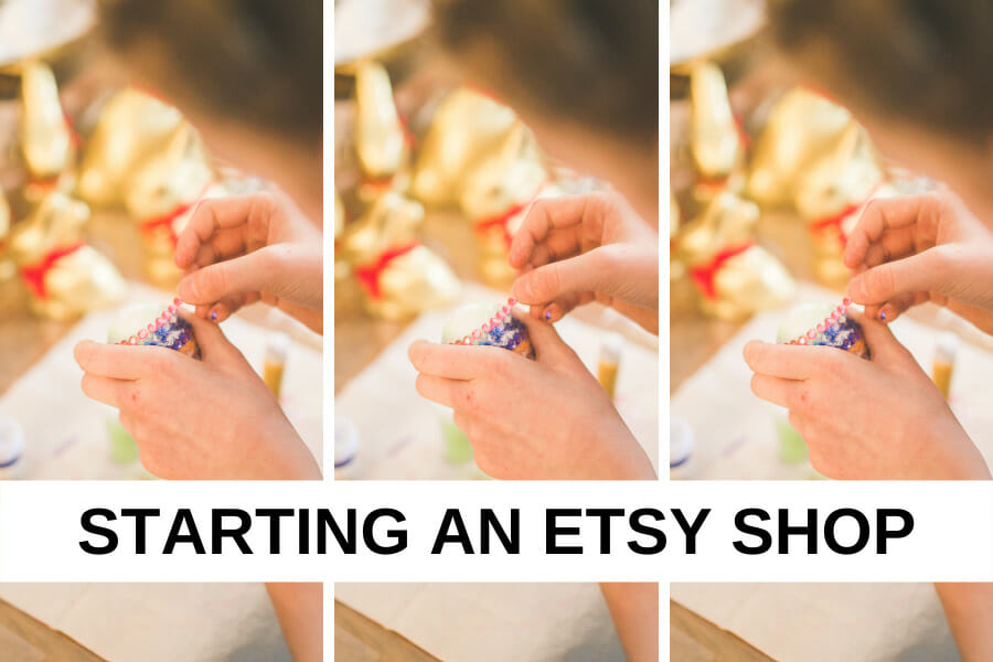 Before starting an Etsy shop