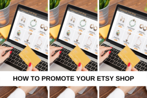 how to promote your Etsy shop