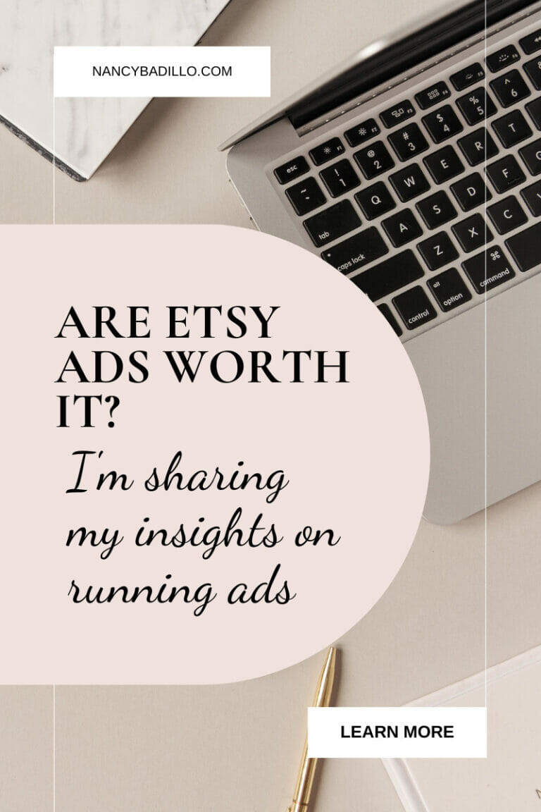 Are Etsy Ads Worth It? - Nancy Badillo