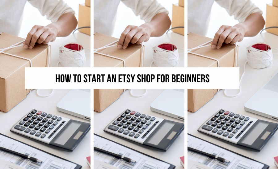 start-an-etsy-shop-for-beginners