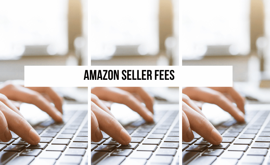 the-ultimate-guide-to-amazon-seller-fees