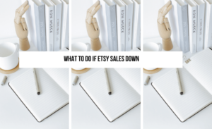 what-to-do-if-etsy-sales-down