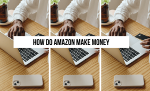 how-do-amazon-make-money
