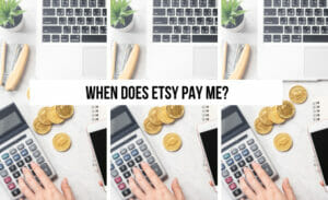 when-does-etsy-pay-me