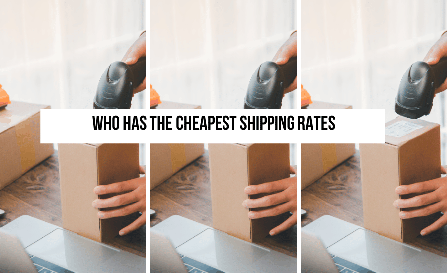 who-has-the-cheapest-shipping-rates