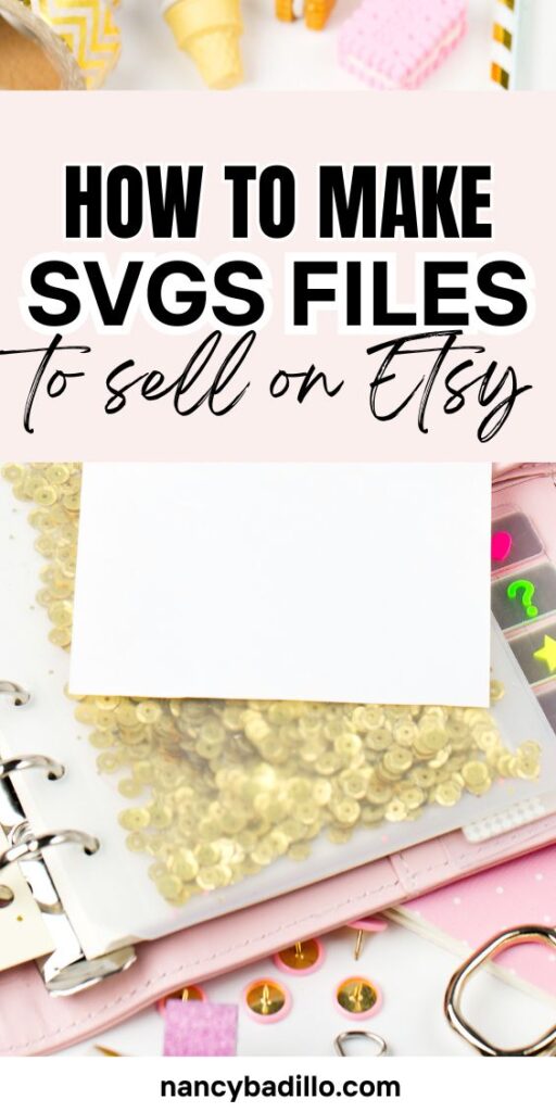 how-to-make-svg-files-to-sell-on-etsy